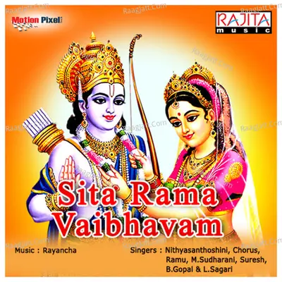 Sita Rama Vaibhavam - Rayancha