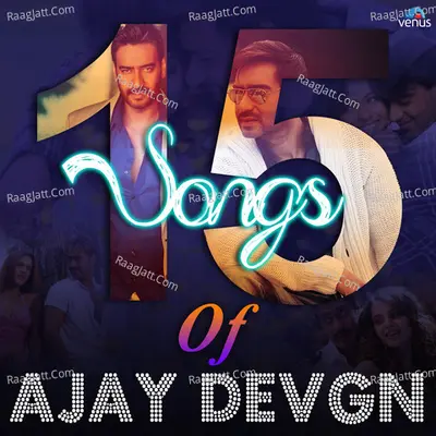 15 Songs Of Ajay Devgn Poster