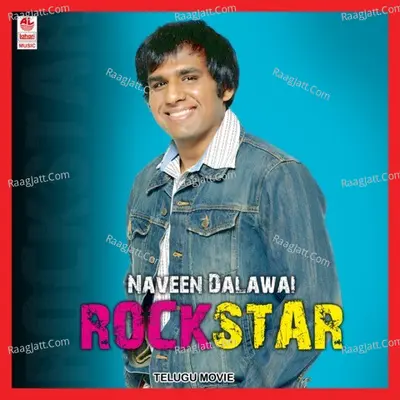 Rock Star - Naveen Dalawai