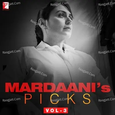 Mardaanis Picks Vol-3 Poster