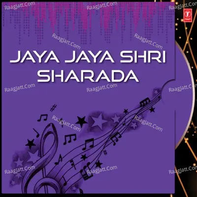 Jaya Jaya Shri Sharada - Anil Kiran