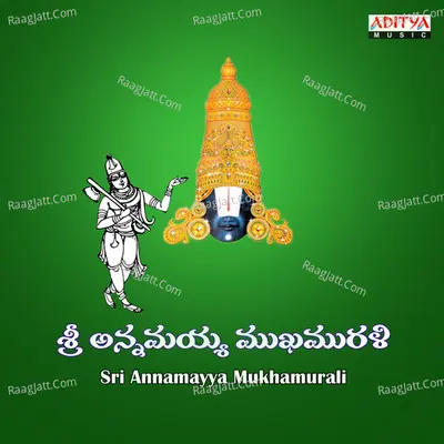 Sri Annamayya Mukhamurali Poster