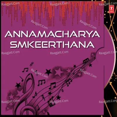 Annamacharya Smkeerthana - G. Balakrishna Prasad