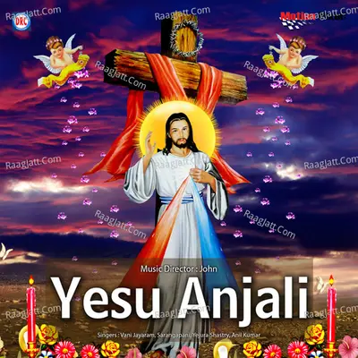 Yesu Anjali - John