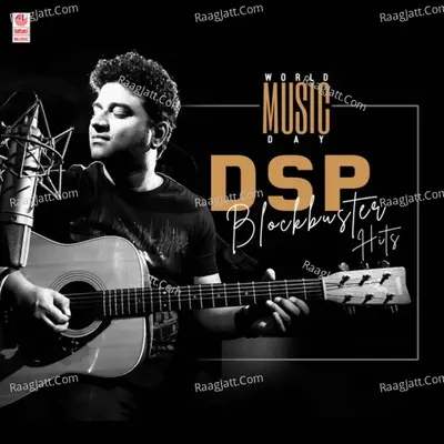 World Music Day - Dsp Blockbuster Hits - Devi Sri Prasad