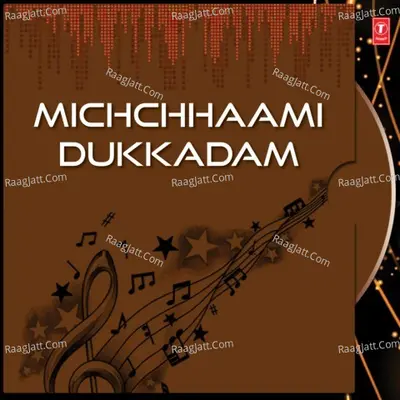Michchhaami Dukkadam Poster