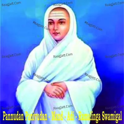 Pannudan Panivudan - Mand - Adi - Ramalinga Swamigal Cover
