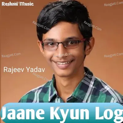 Jaane Kyun Log Cover