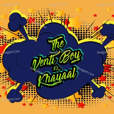 The Venti Boy Ke Khayaal - season - 1 - Ameett Mankani