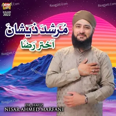 Murshid e Zeeshan Akhtar Raza