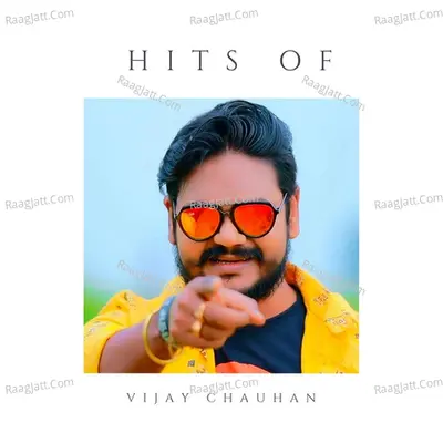 Hits of Vijay Chauhan Poster