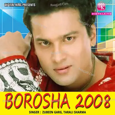 Borosha 2008 - Zubeen Garg