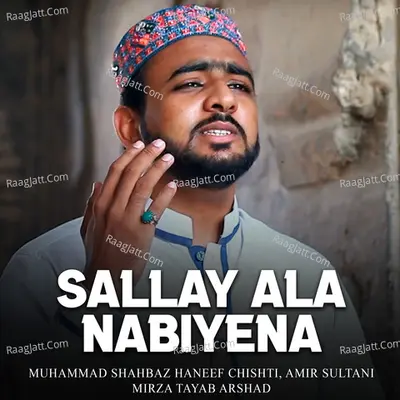 Sallay Ala Nabiyena - Amir Sultani