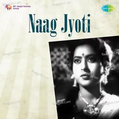 Naag Jyoti - Mukesh
