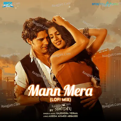 Mann Mera (From "Table No. 21") (Lofi Mix) Cover