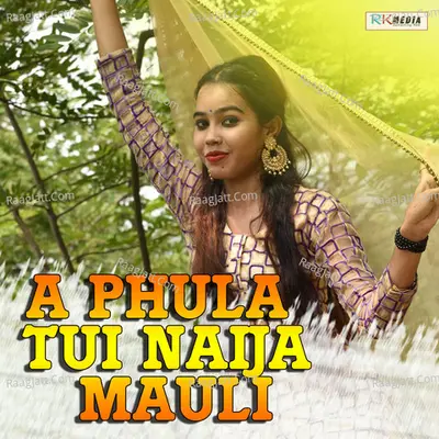 A Phula Tui Naija Mauli Poster