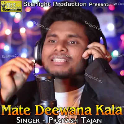 Mate Deewana Kala - 