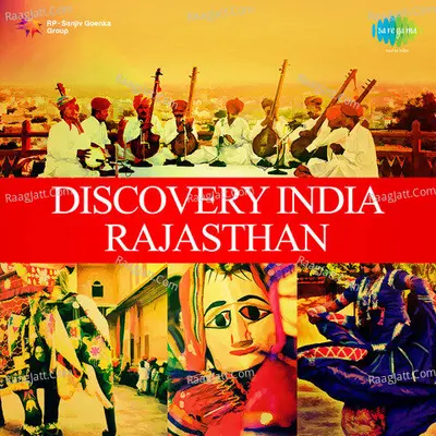 Discovery India - Rajasthan Vol 1 - Kohinoor Langa
