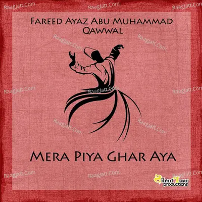 Mera Piya Ghar Aya - Single