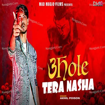 Bhole Tera Nasha