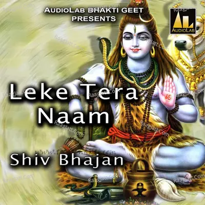 Leke Tera Naam Shiv Bhajan Poster