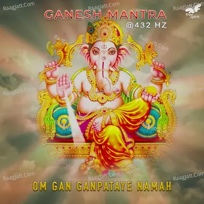 Ganesh Mantra - Om Gan Ganpataye Namah at 432 Hz Poster