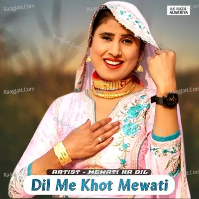Dil Me Khot Mewati Poster