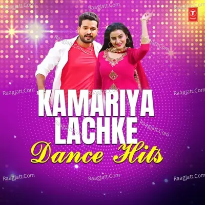 Kamariya Lachke Dance Hits Poster