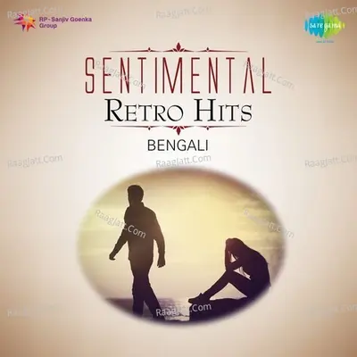 Sentimetal Retro Hits - Bengali - Various Artist