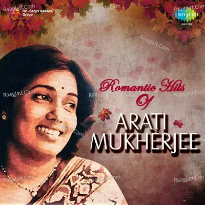 Romantic Hits of Arati Mukherjee Poster