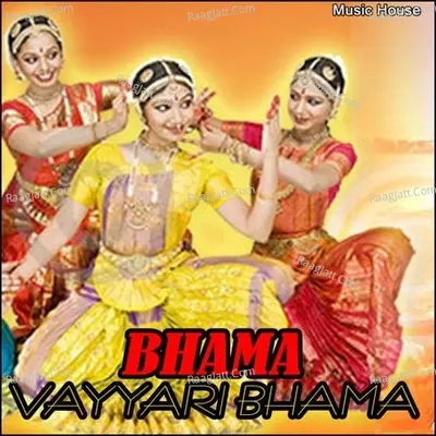 Bhama Vayyari Bhama Poster