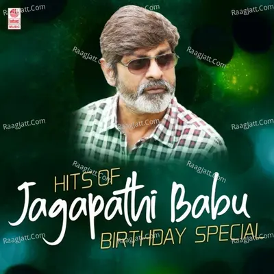 Hits Of Jagapathi Babu Birthday Special Poster