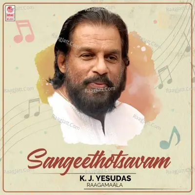 Sangeethotsavam - K. J. Yesudas Raagamaala Poster