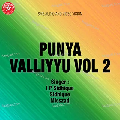 Punya Valliyyu Vol.2 - Sidhique