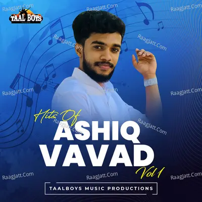 Hits Of Ashiq Vavad, Vol.1 - Ashiq Vavad