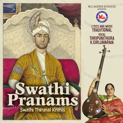 Swathi Pranams Swathi Thirunal Krithis - Grija Varma