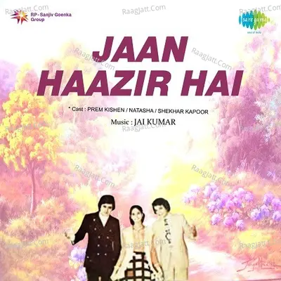 Jaan Haazir Hai Poster