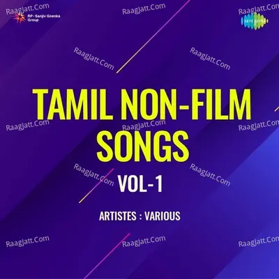 Tamil Non - Film Songs Vol - 1 - Traditional