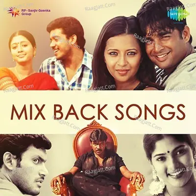 Mix Back Songs - A. R. Rahman