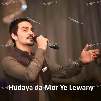 Hudaya Da Mor Ye Lewany - Single Cover