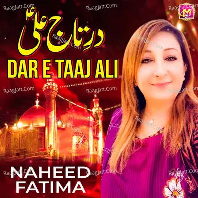 Dar E Taaj Ali - Naheed Fatima