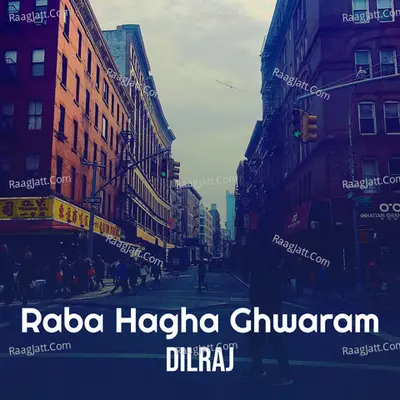 Raba Hagha Ghwaram Cover
