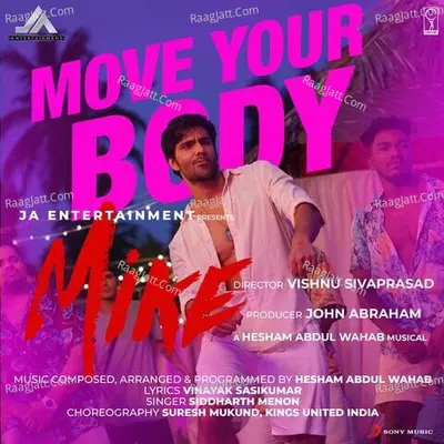 Move Your Body (From "Mike")