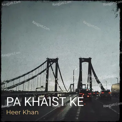 Pa Khaist Ke Cover