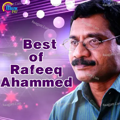 Best of Rafeeq Ahammed Poster