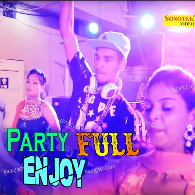 Party Full Enjoy