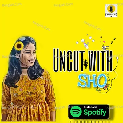 Uncut With SHO - season - 1 - Shobana