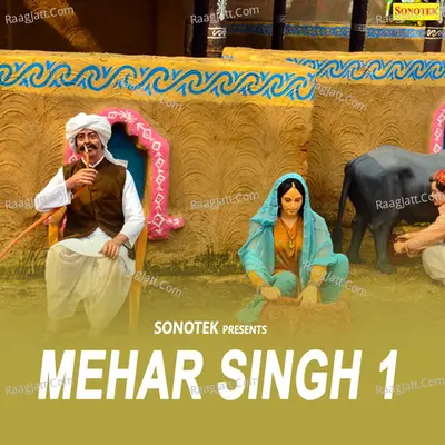 Mehar Singh 1 - Ranbir Badwasniya