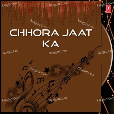 Chhora Jaat Ka - Savita Saathi