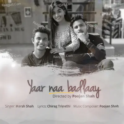 Yaar Naa Badlaay Cover